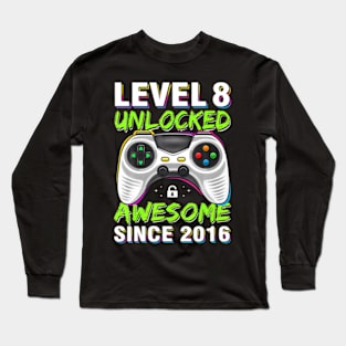 Level 8 Unlocked Awesome Since 2016 8Th Birthday Gaming Boys Long Sleeve T-Shirt